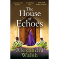 The House of Echoes