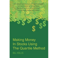 Making Money In Stocks Using The Quartile Method