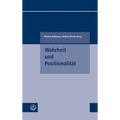 Wahrheit Und Positionalitat