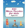 100 Maze Puzzles for Kids ages 4-8: Maze activity book for ages 4-8 Challenging and Fun Maze Puzzles for Kids, Toddlers, Boys and Girls Ages 4-8 (Maze