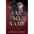 Say My Name