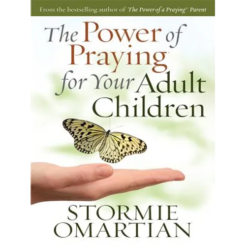 The Power of Praying for Your Adult Children