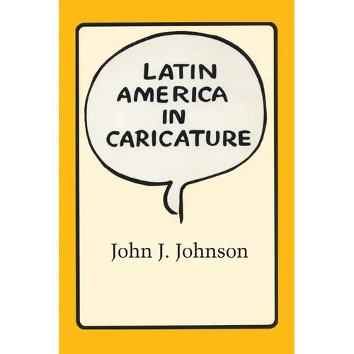 Latin America in Caricature - Paperback
