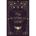 The Heartbreak Show