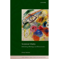 Scriptural Vitality: Rethinking Philology and Hermeneutics