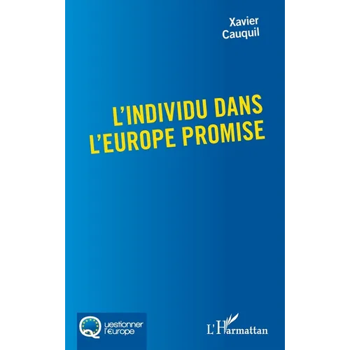 L'individu dans l'Europe promise