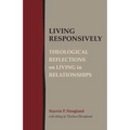 Living Responsively: Theological Reflections on Living in Relationships