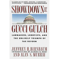 Showdown at Gucci Gulch: Lawmakers, Lobbyists, and the Unlikely Triumph of Tax Reform