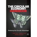 The Circular Economy Handbook: Realizing the Circular Advantage