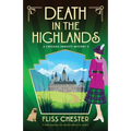 Death in the Highlands: A totally gripping and unputdownable cozy mystery