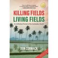 Killing Fields, Living Fields: An Unfinished Portrait of the Cambodian Church