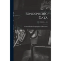 Ionospheric Data; CRPL-F-A 104