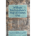 William Birchynshaw's Map of Exeter, 1743