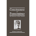 Consciousness and Transcendence: The Theology of Eric Voegelin