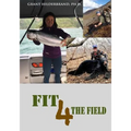 Fit 4 the Field