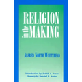 Religion in the Making