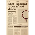 What Happened to Our Friend Mikey?