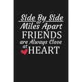 Side By Side Or Miles Apart Friends Are Always Close At Heart: Long Distance Friendship Gifts