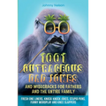 1001 Outrageous Dad Jokes and Wisecracks for Fathers and the entire family