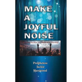 Make a Joyful Noise