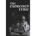 The Exorcised Lyric