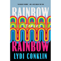 Rainbow Rainbow: Stories