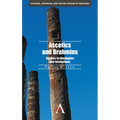 Ascetics and Brahmins: Studies in Ideologies and Institutions