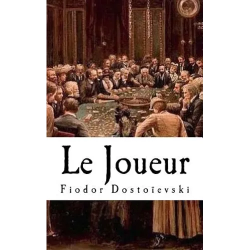 Le Joueur