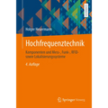Hochfrequenztechnik: Komponenten Und Mess-, Funk-, Rfid- Sowie Lokalisierungssysteme