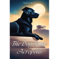 The Dog on the Acropolis