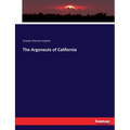 The Argonauts of California