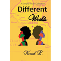 Different Worlds