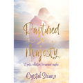 Raptured In His Majesty: A poetic collection for married couples