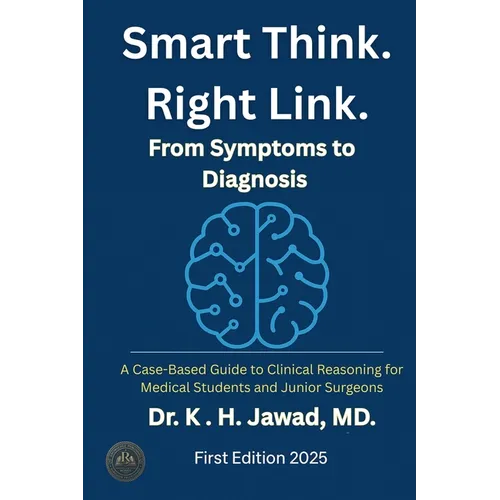 Smart Think. Right Link. From Symptom to Diagnosis