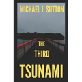 The Third Tsunami