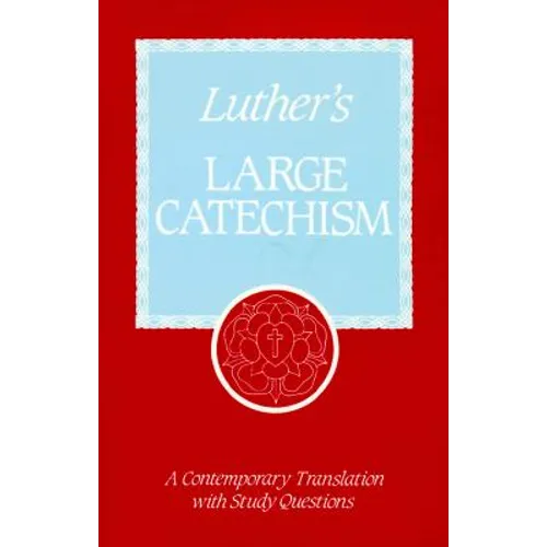 Luther's Large Catechism