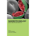 Nanobiotechnology: Basic and Applied Aspects