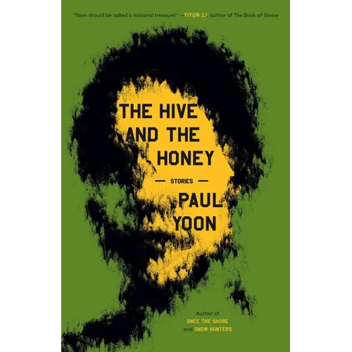 The Hive and the Honey: Stories