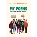 My Poems: Reflections on Social Thoughts