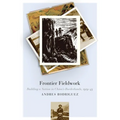 Frontier Fieldwork: Building a Nation in China's Borderlands, 1919-45