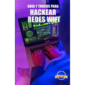 Guía y Trucos para Hackear Redes Wifi: Hack de redes WiFi WEP y WPA desde Windows, Mac y Android