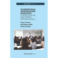Filosofía de la Investigación Educativa: La Búsqueda de la Efectividad Metodológica