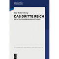 Das Dritte Reich: Diktatur, Volksgemeinschaft, Krieg