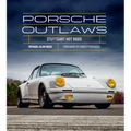 Porsche Outlaws: Stuttgart Hot Rods