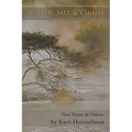 Pollen, Salt, & Chimes: New Poems & Others
