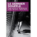 Le Dernier Souffle