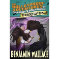 Terrors of Tesla (The Bulletproof Adventures of Damian Stockwell)