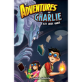 Adventures of Charlie: A 6th Grade Gamer #1: A 6th Grade Gamer