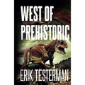 West Of Prehistoric