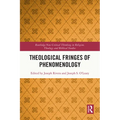 Theological Fringes of Phenomenology